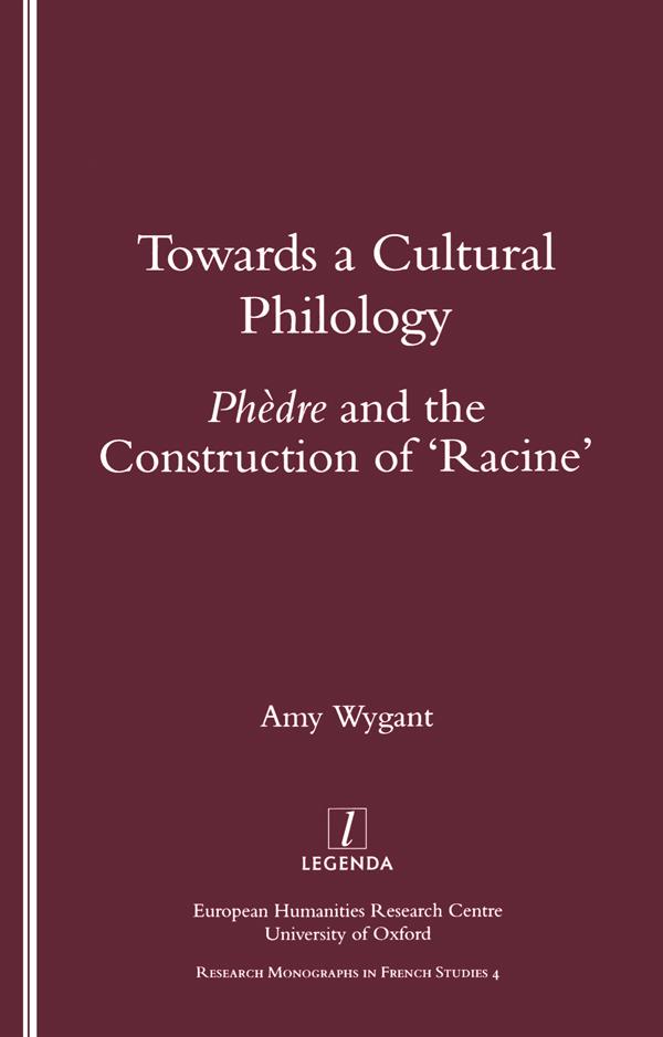 Towards a Cultural Philology by Amy Wygant