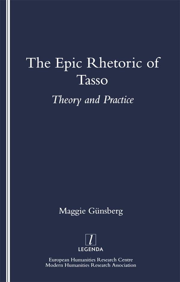 The Epic Rhetoric of Tasso