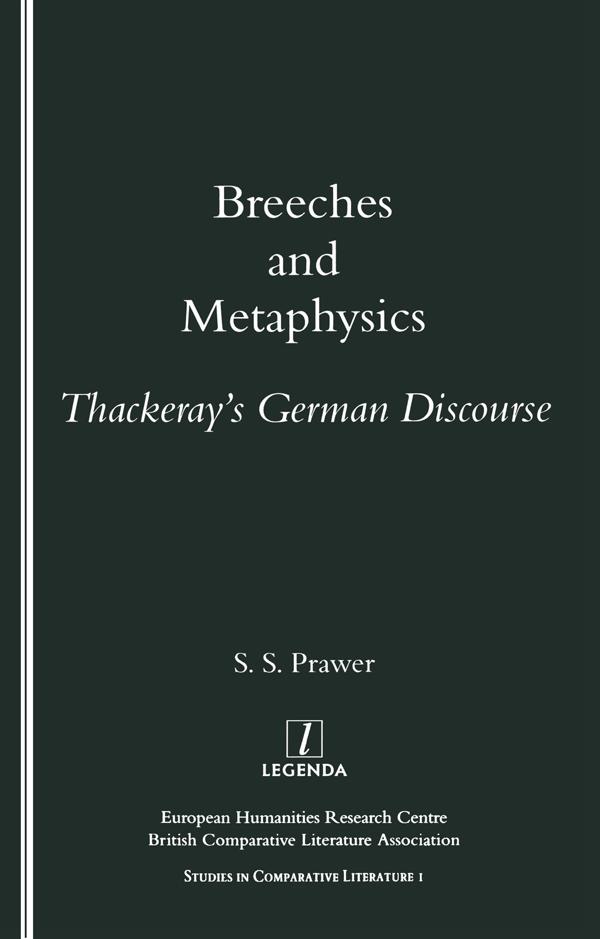 Breeches and Metaphysics by S. S. Prawer
