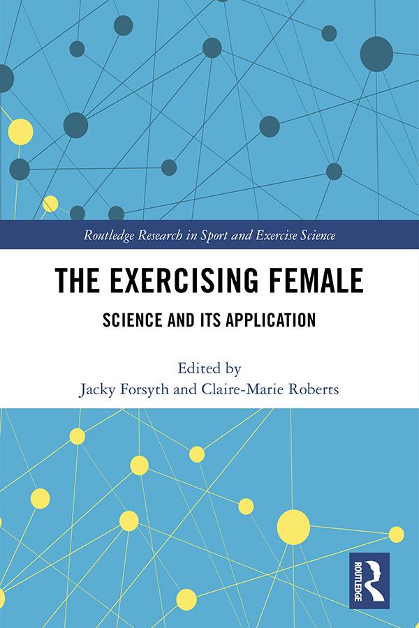 The Exercising Female by Claire-Marie Roberts, Jacky Forsyth
