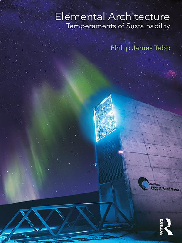 Elemental Architecture by Phillip James Tabb