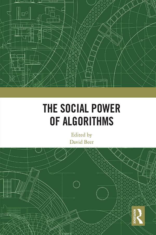 The Social Power of Algorithms by David Beer