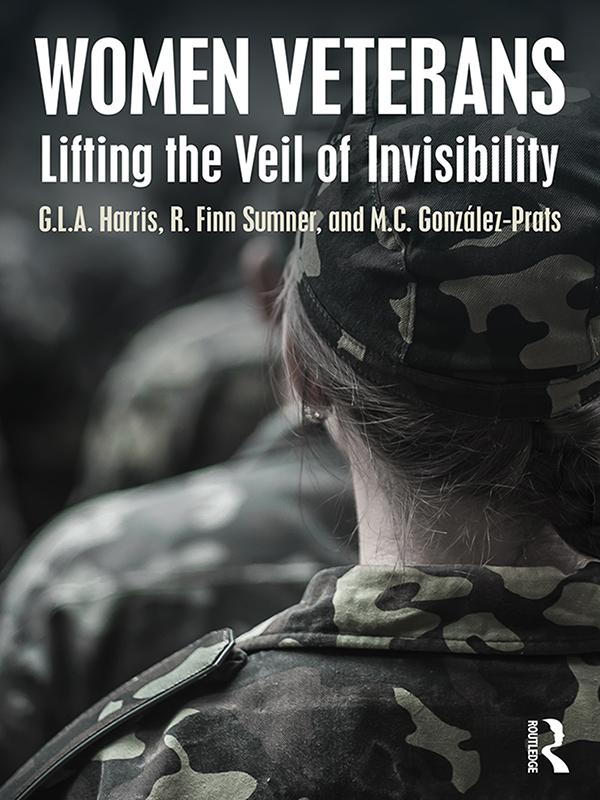 Women Veterans by G.L.A. Harris, M.C. González-Prats, R. Finn Sumner