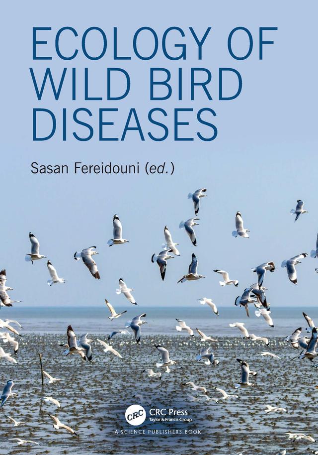Ecology of Wild Bird Diseases by Sasan Fereidouni