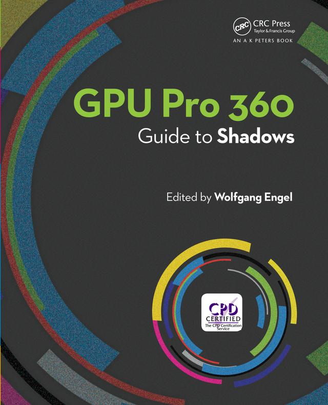 GPU Pro 360 Guide to Shadows by Wolfgang Engel