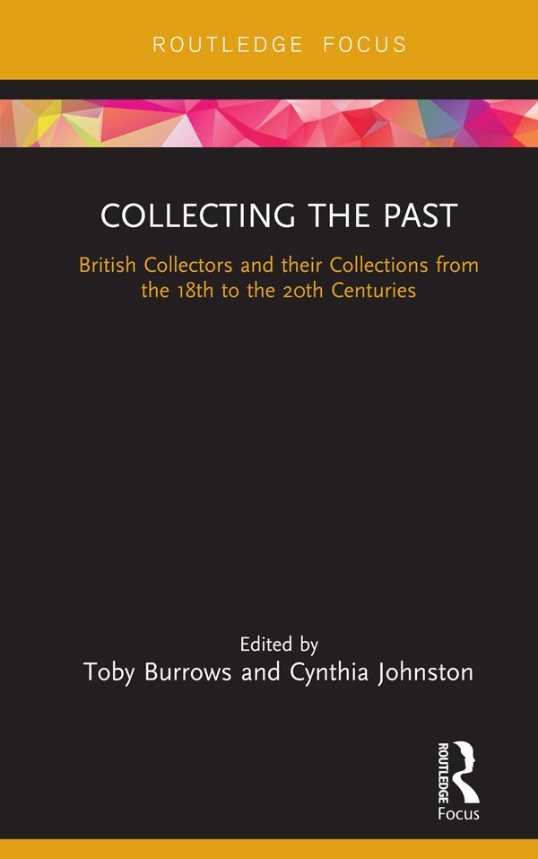 Collecting the Past by Cynthia Johnston, Toby Burrows