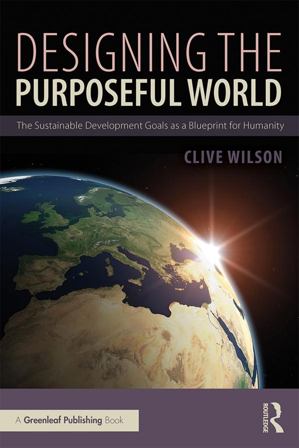 Designing the Purposeful World by Clive Wilson