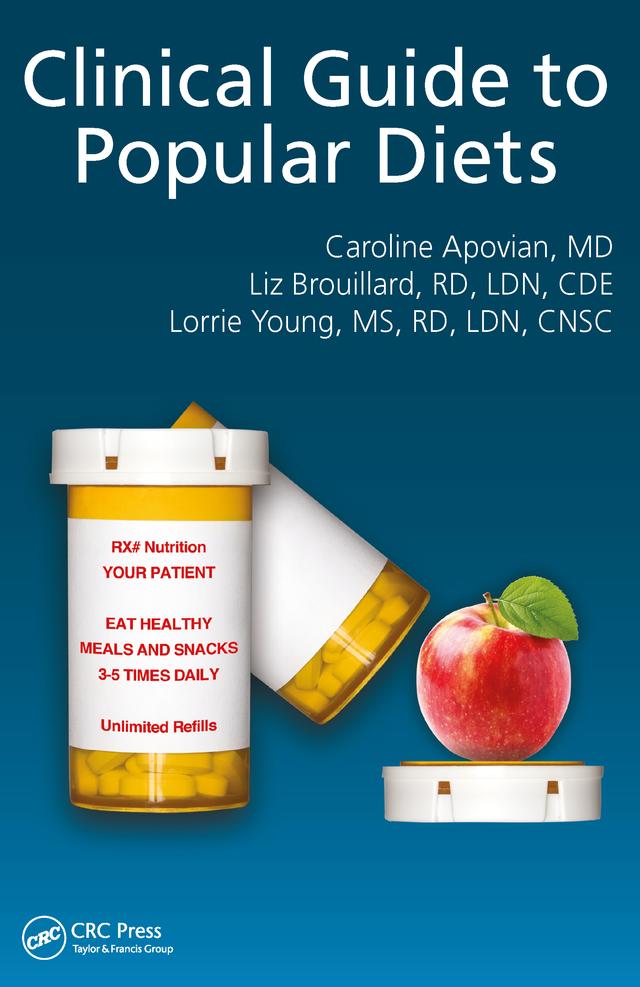 Clinical Guide to Popular Diets by Caroline Apovian, Elizabeth Brouillard, Lorraine Young