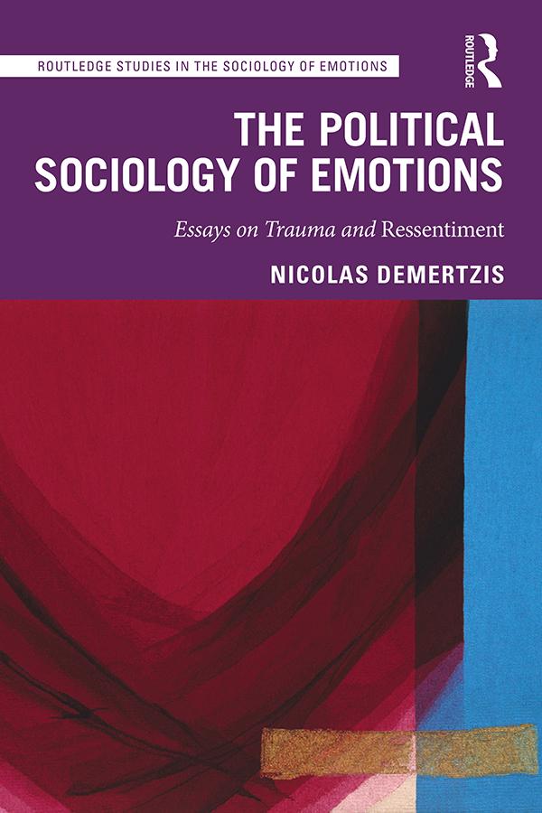 The Political Sociology of Emotions by Nicolas Demertzis