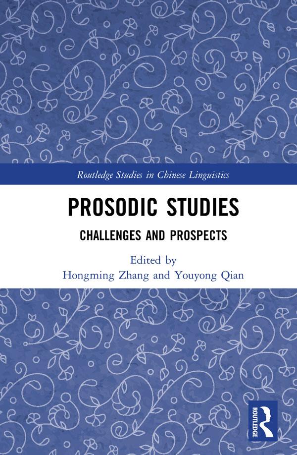 Prosodic Studies by Hongming Zhang, Youyong Qian