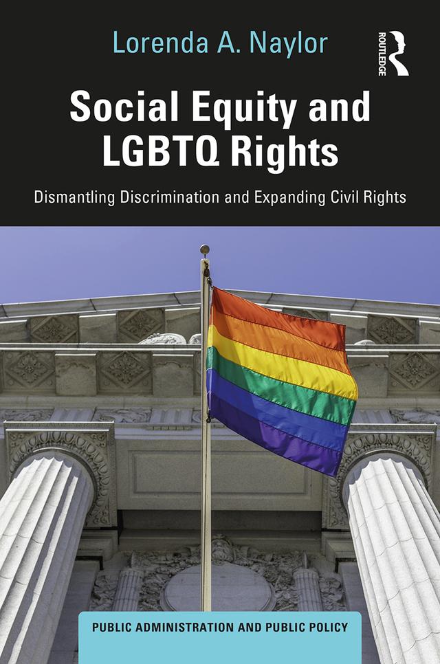 Social Equity and LGBTQ Rights by Lorenda A. Naylor