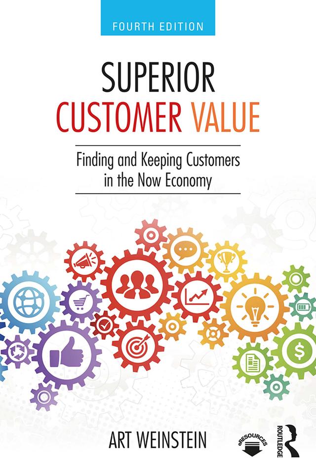 Superior Customer Value by Art Weinstein