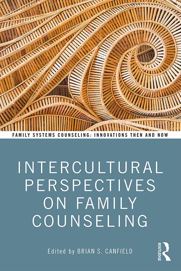 Intercultural Perspectives on Family Counseling by Brian Canfield