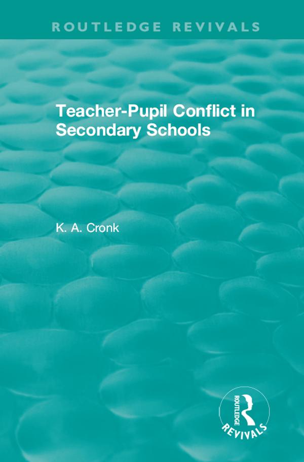 Teacher-Pupil Conflict in Secondary Schools (1987)