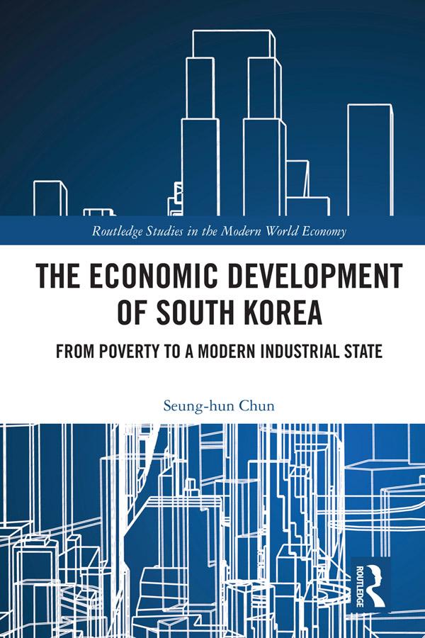 The Economic Development of South Korea by Seung-hun Chun