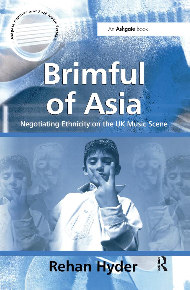 Brimful of Asia by Rehan Hyder