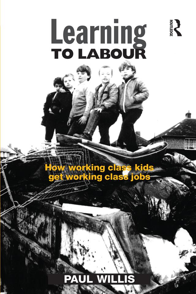 Learning to Labour by Paul Willis