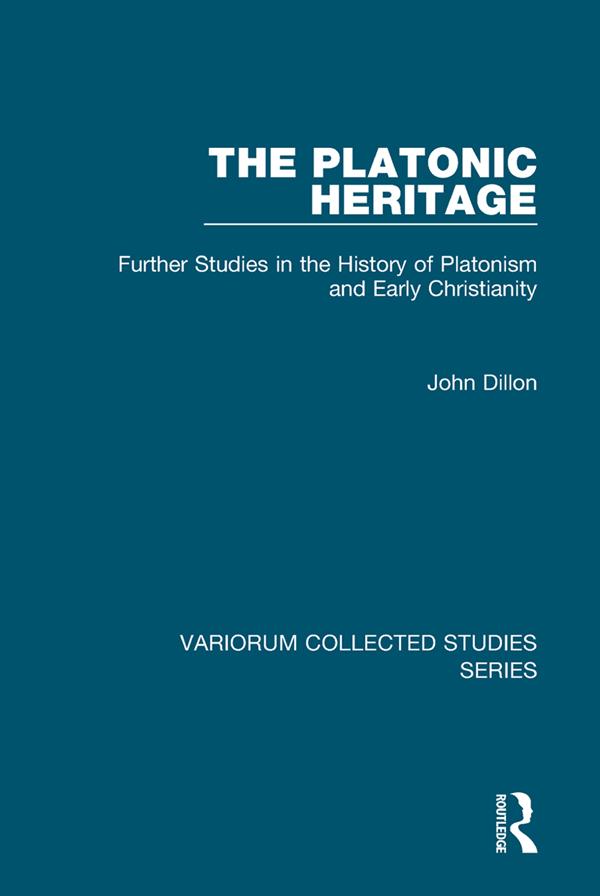The Platonic Heritage by John Dillon