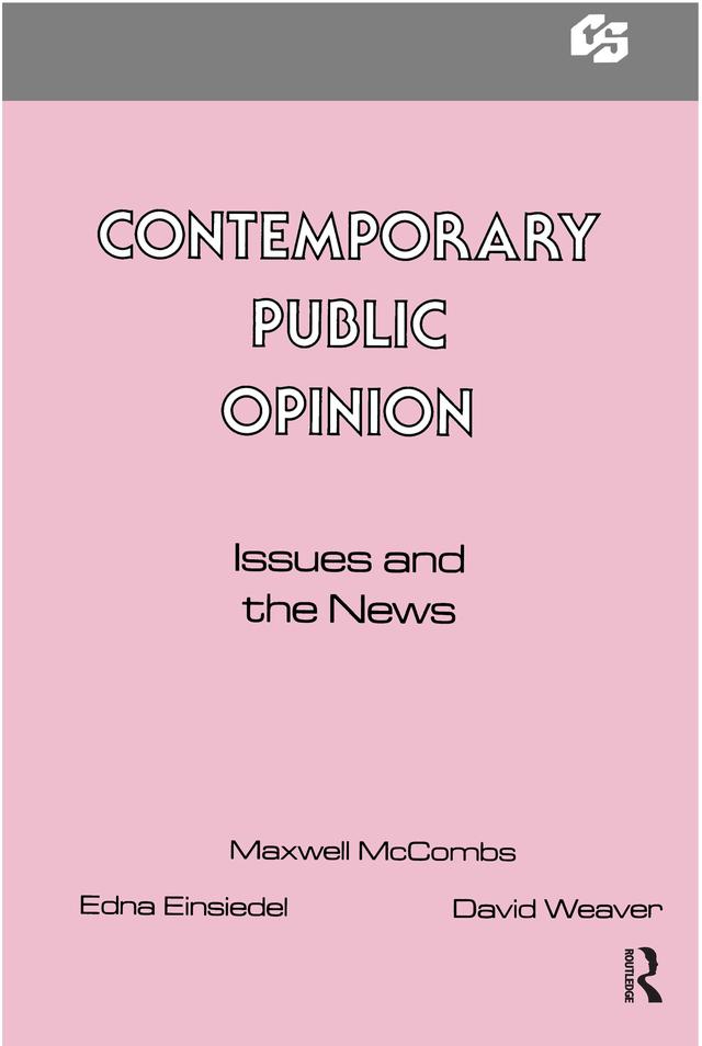Contemporary Public Opinion by Maxwell McCombs