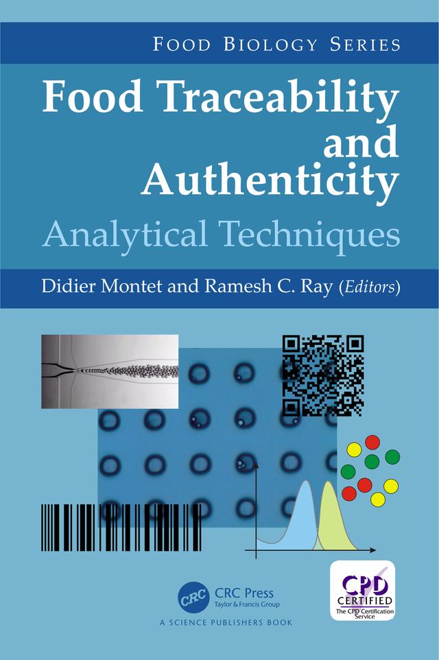 Food Traceability and Authenticity by Didier Montet, Ramesh C. Ray