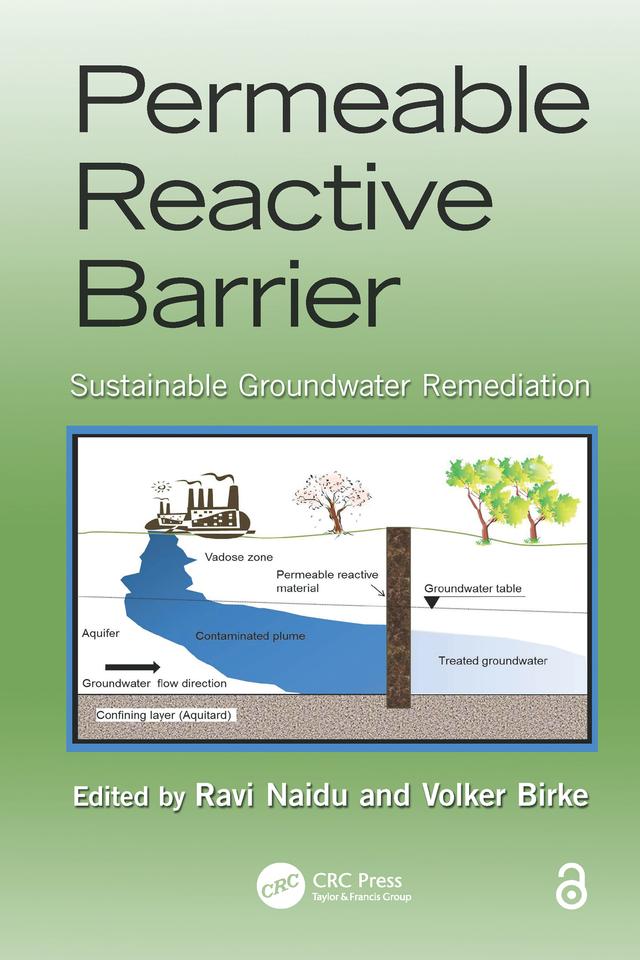 Permeable Reactive Barrier by Ravi Naidu, Volker Birke