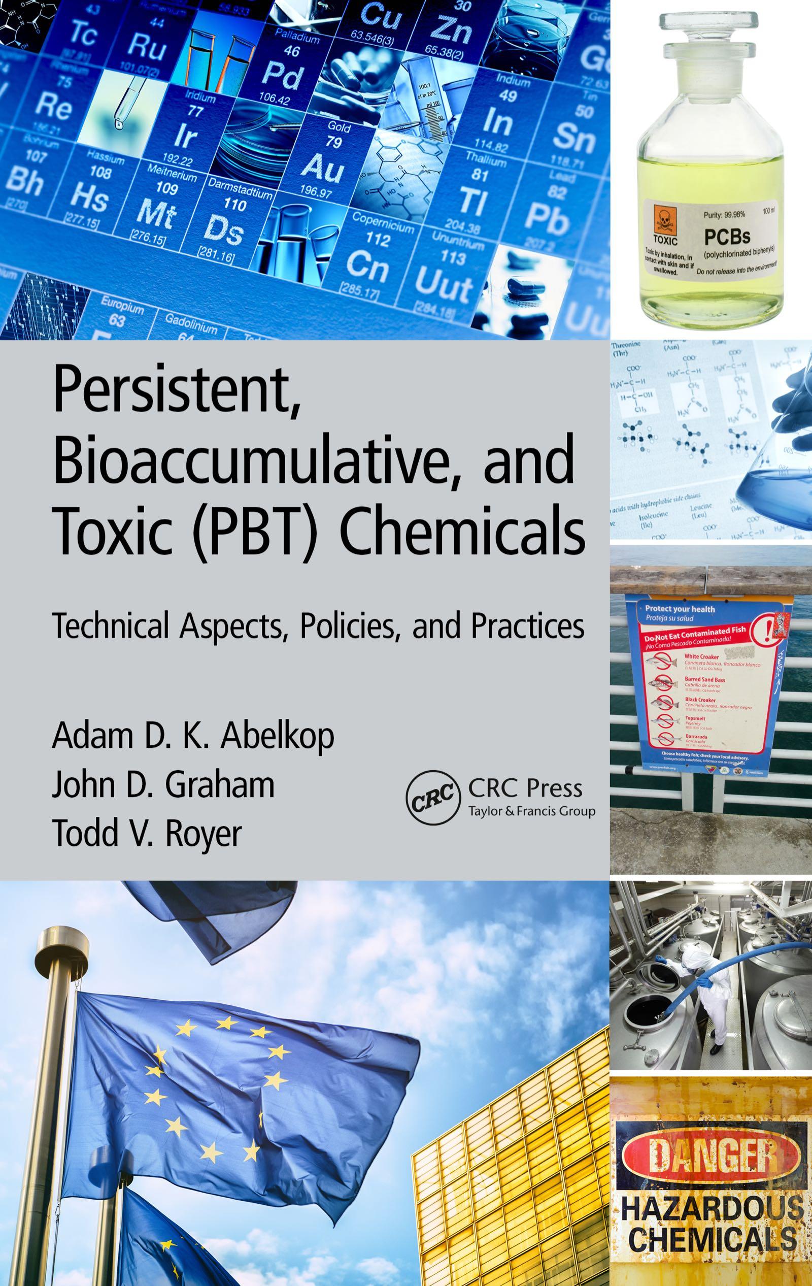 Persistent, Bioaccumulative, and Toxic (PBT) Chemicals