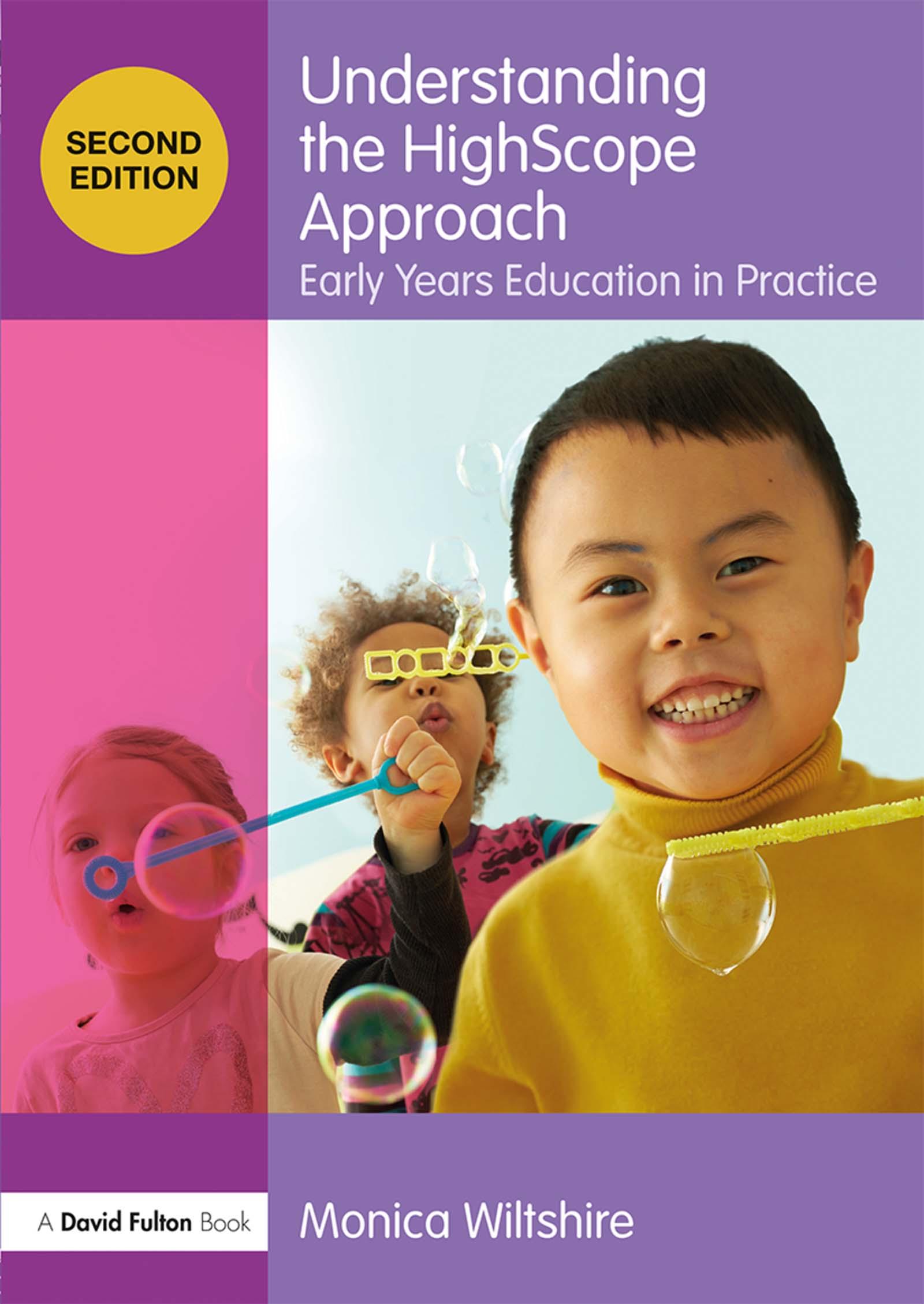 Understanding the HighScope Approach