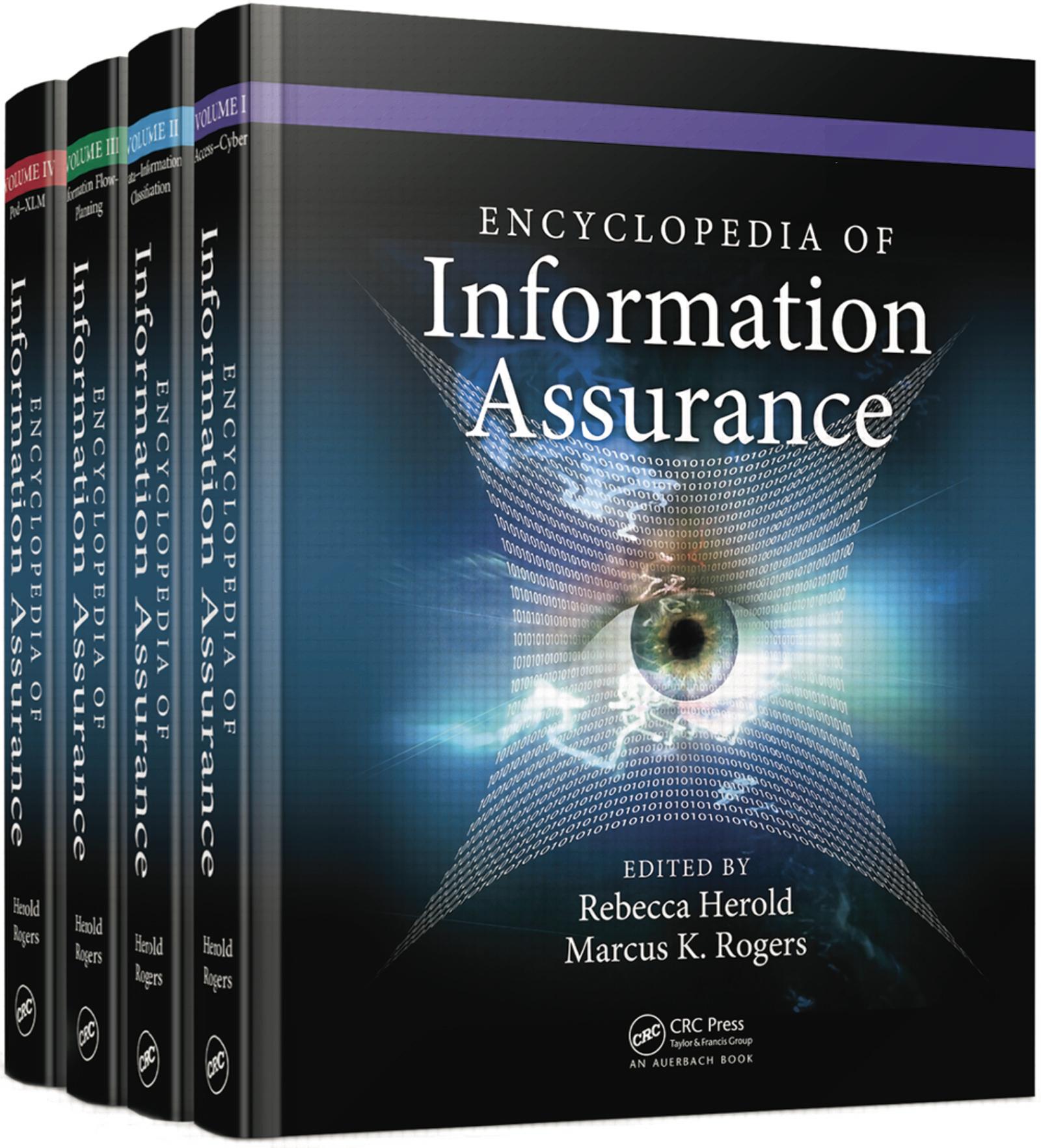 Encyclopedia of Information Assurance - 4 Volume Set (Print)