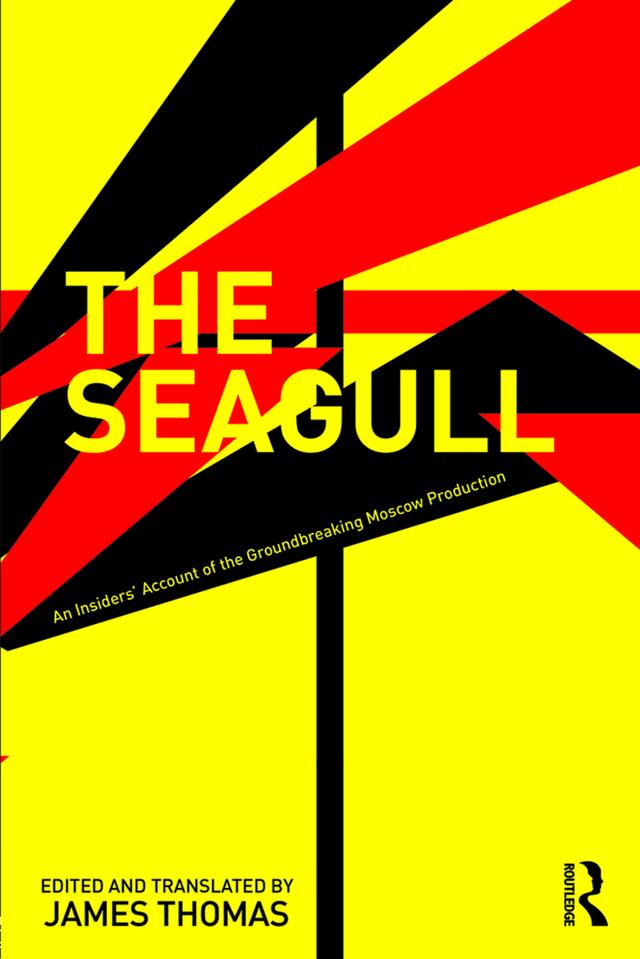 The Seagull by Anatoly Efros, James Thomas