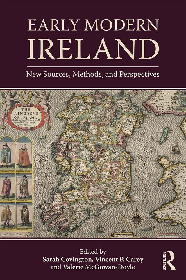 Early Modern Ireland by Sarah Covington, Valerie McGowan-Doyle, Vincent Carey