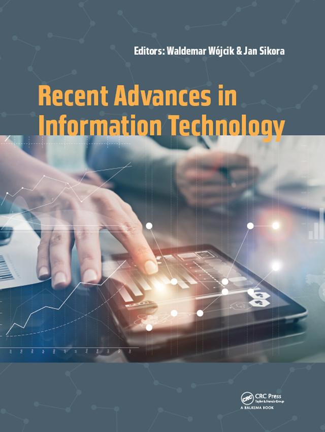 Recent Advances in Information Technology by Jan Sikora, Waldemar Wójcik
