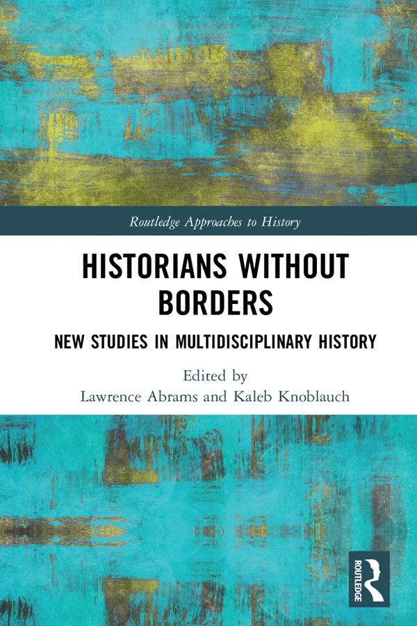 Historians Without Borders by Kaleb Knoblauch, Lawrence Abrams