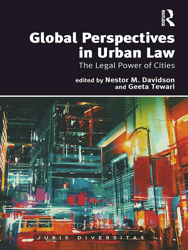Global Perspectives in Urban Law by Geeta Tewari, Nestor M. Davidson