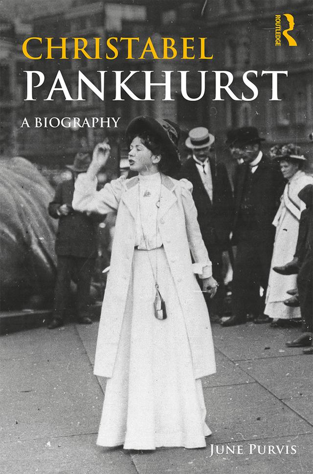 Christabel Pankhurst by June Purvis