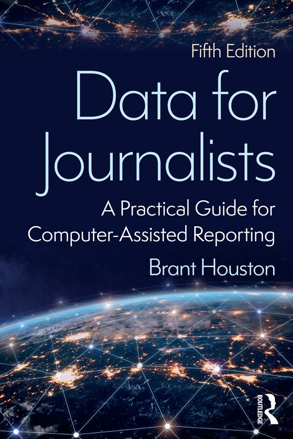 Data for Journalists by Brant Houston