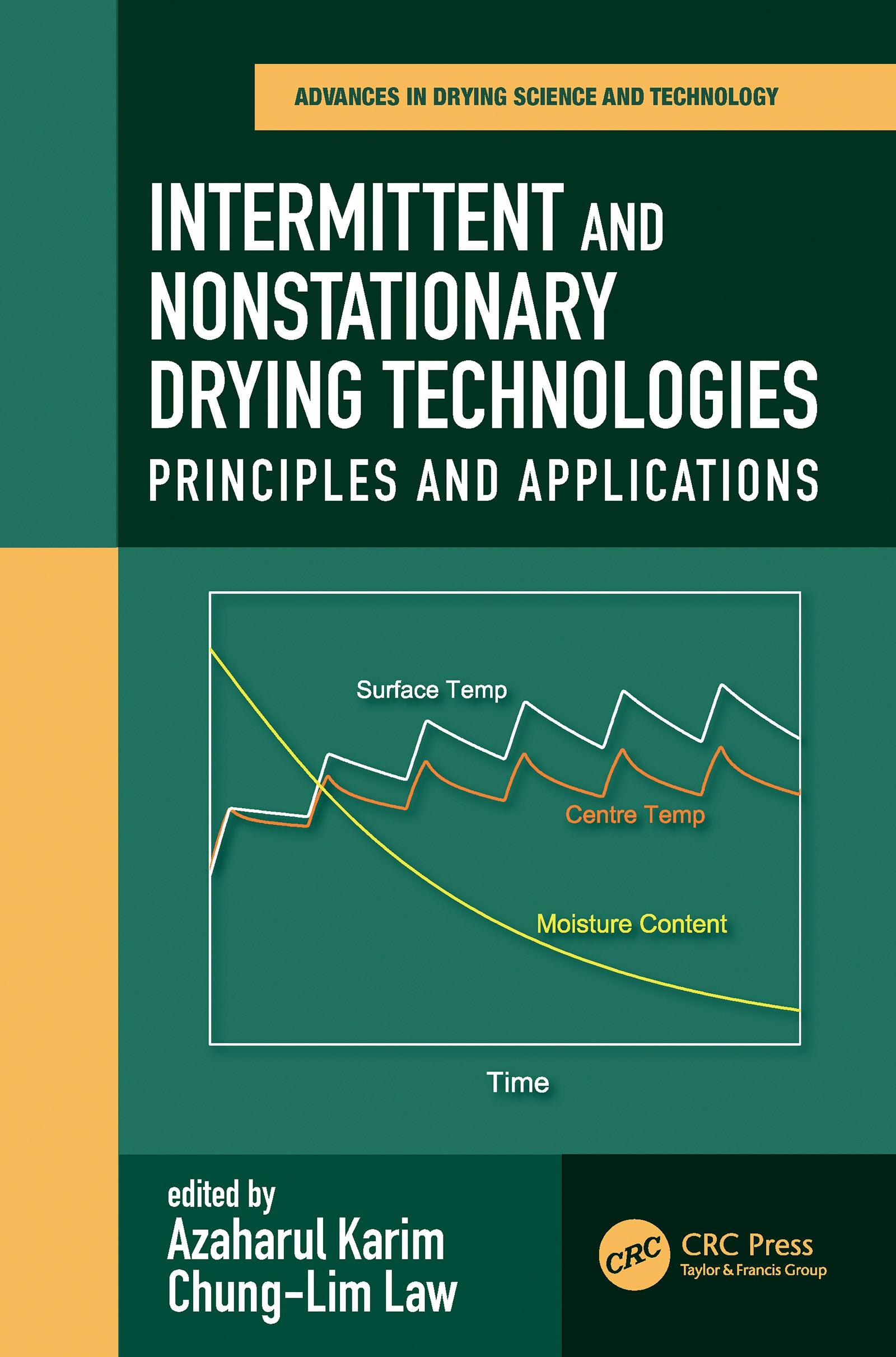 Intermittent and Nonstationary Drying Technologies