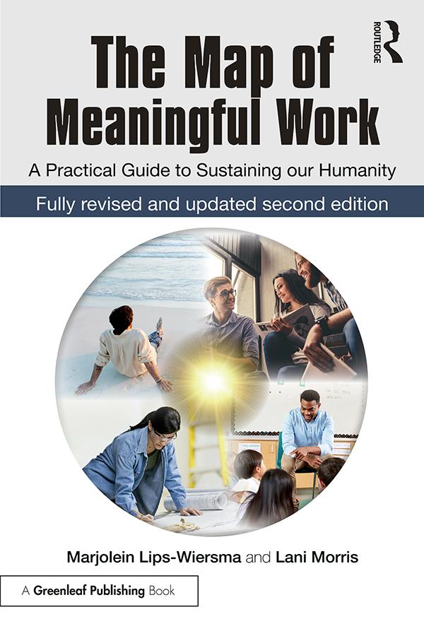 The Map of Meaningful Work (2e) by Lani Morris, Marjolein Lips-Wiersma