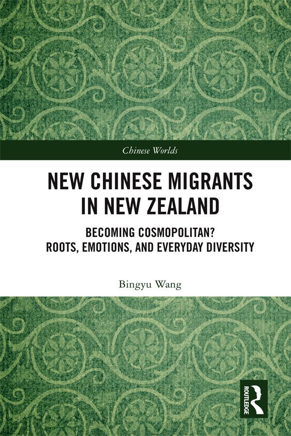 New Chinese Migrants in New Zealand by Bingyu Wang