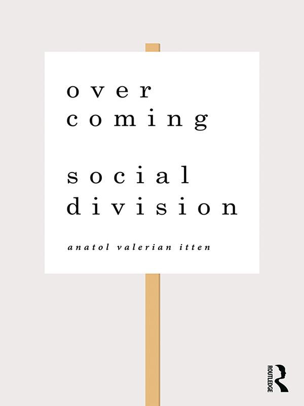 Overcoming Social Division