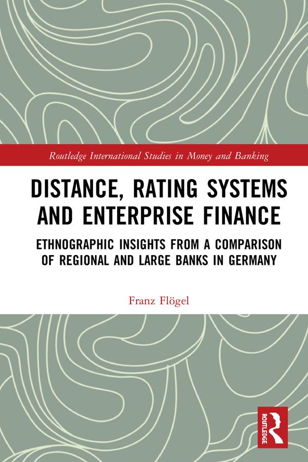 Distance, Rating Systems and Enterprise Finance by Franz Flögel