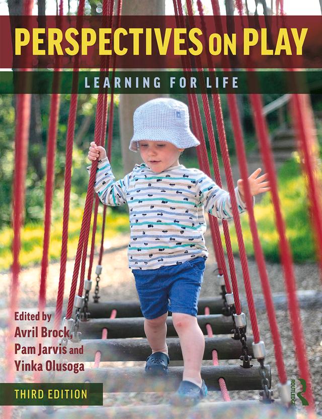 Perspectives on Play by Avril Brock, Pam Jarvis, Yinka Olusoga