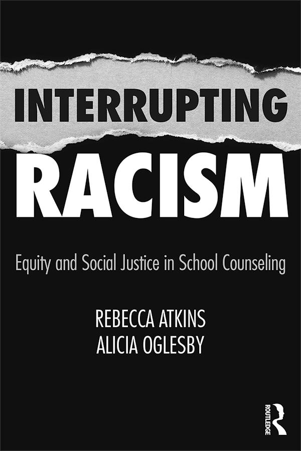 Interrupting Racism by Alicia Oglesby, Rebecca Atkins