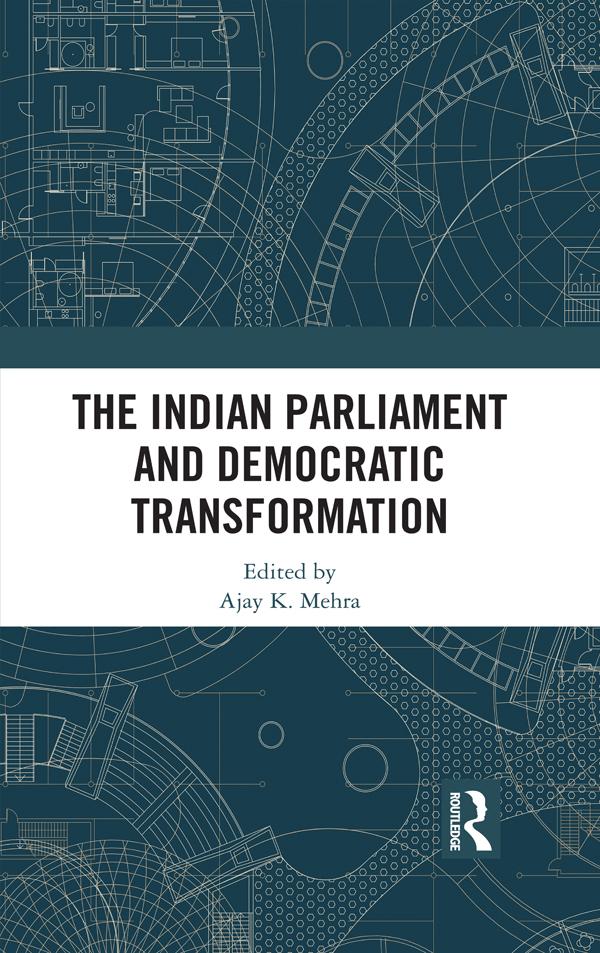 The Indian Parliament and Democratic Transformation