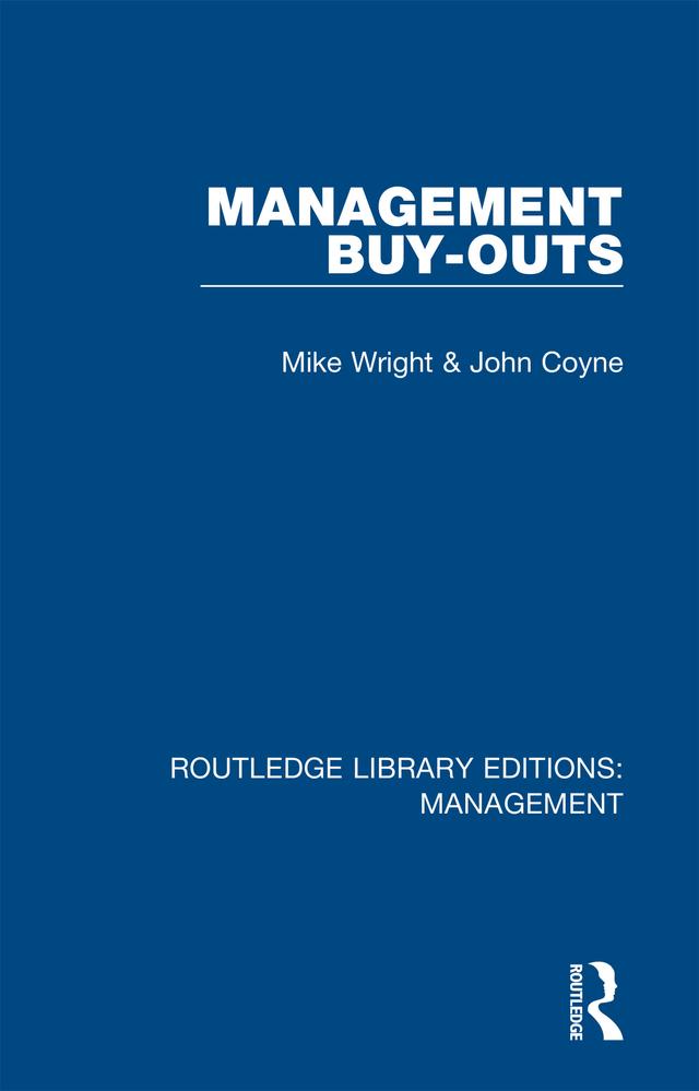 Management Buy-Outs by John Coyne, Michael Wright