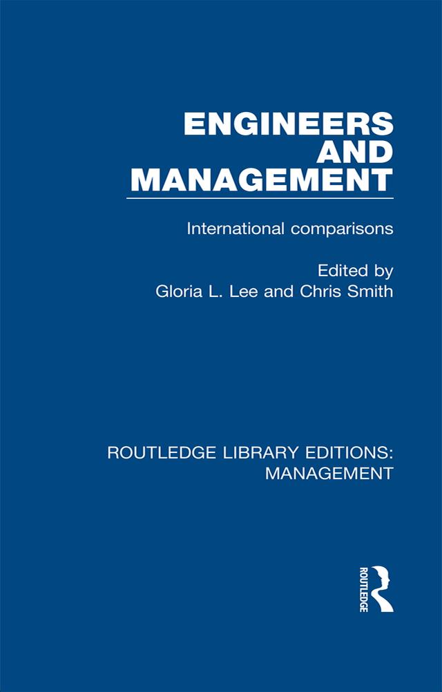 Engineers and Management by Chris Smith, Gloria L. Lee