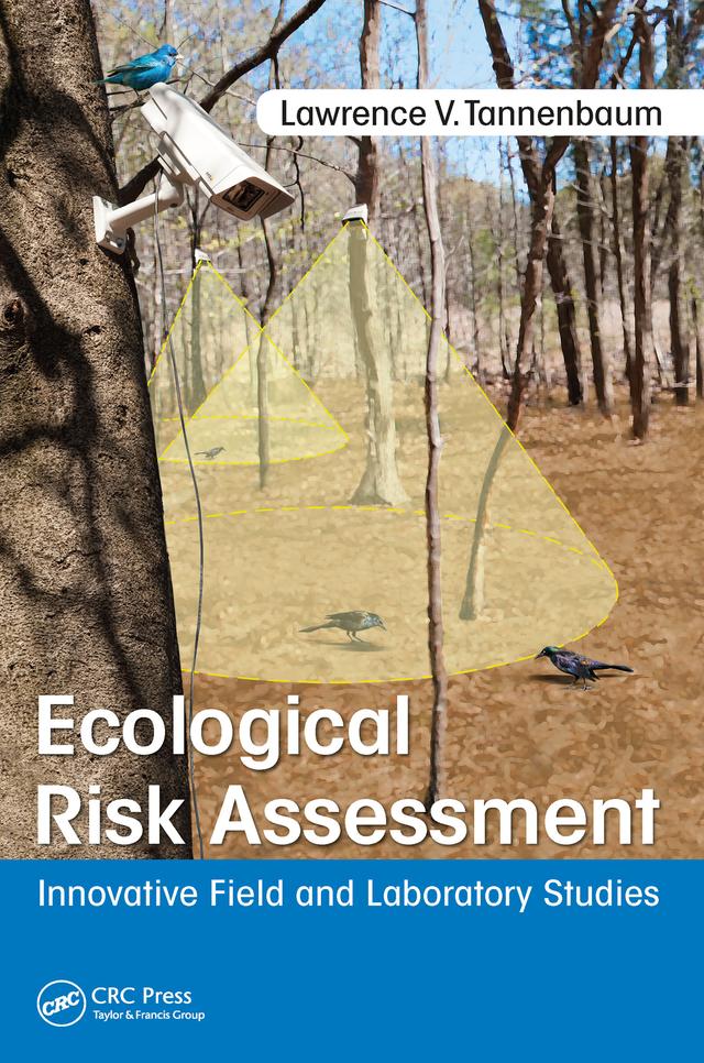 Ecological Risk Assessment by Lawrence V. Tannenbaum