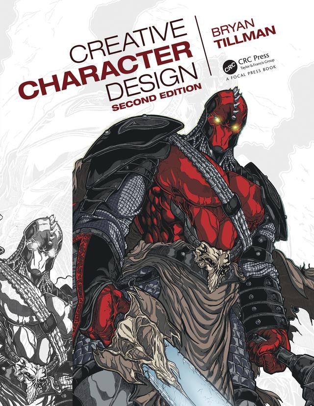 Creative Character Design 2e by Bryan Tillman