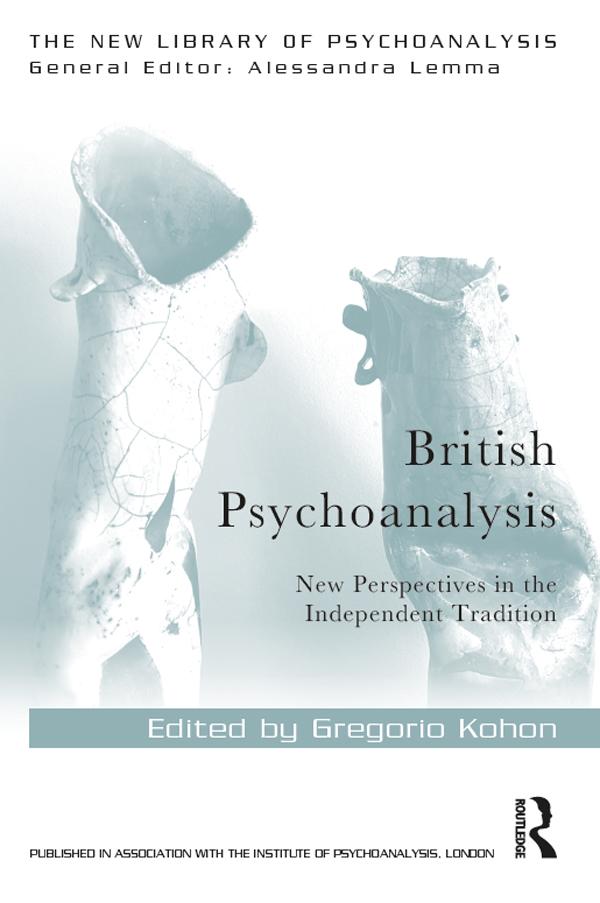 British Psychoanalysis by Gregorio Kohon