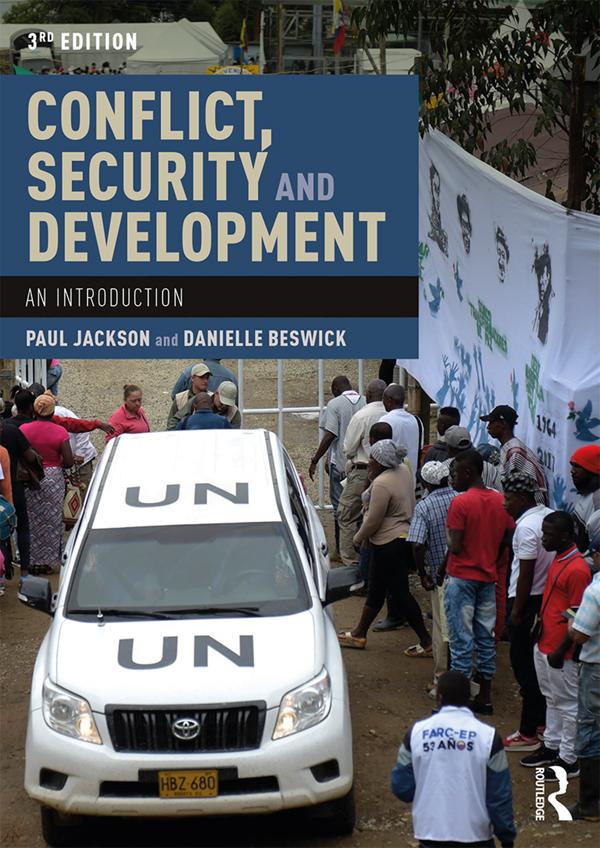 Conflict, Security and Development by Paul Jackson, Danielle Beswick