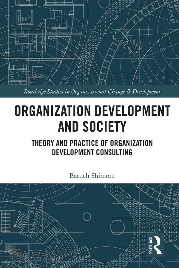 Organization Development and Society by Baruch Shimoni